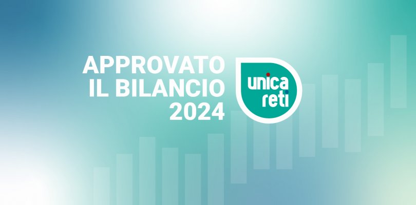 Approvato il bilancio 2024 di Unica Reti: risultati positivi e progetti futuri