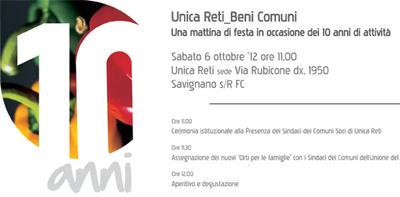 Sabato 6 ottobre 2012: una mattina di festa in occasione dei 10 anni di attività di Unica Reti