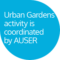 Urban Gardens activity is coordinated by AUSER
